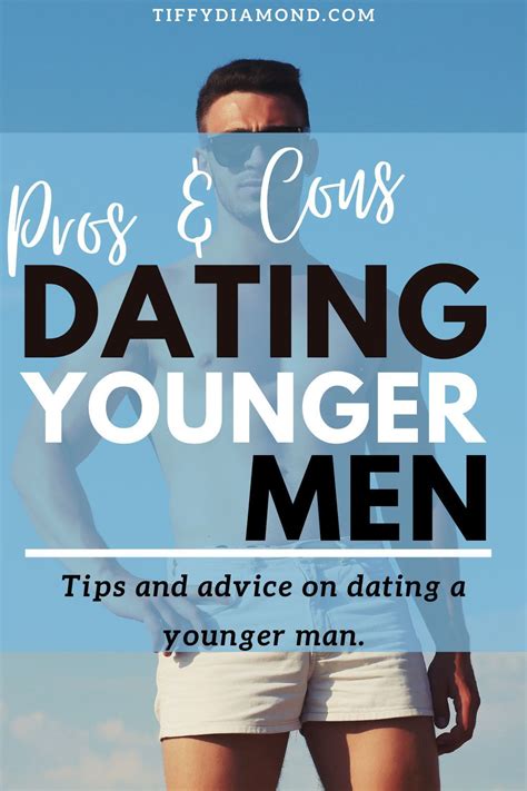 pros and cons of dating a younger guy